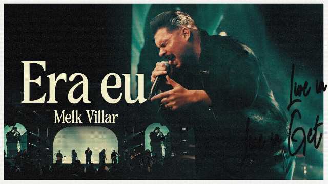 era eu melk villar letra