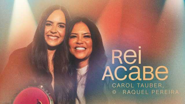 rei acabe carol tauber letra