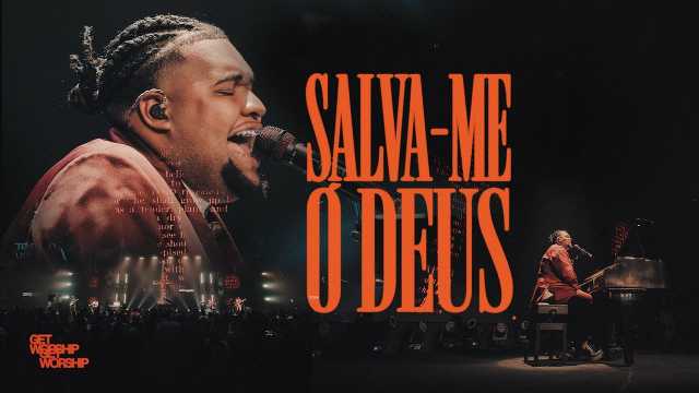 salve me ó Deus letra
