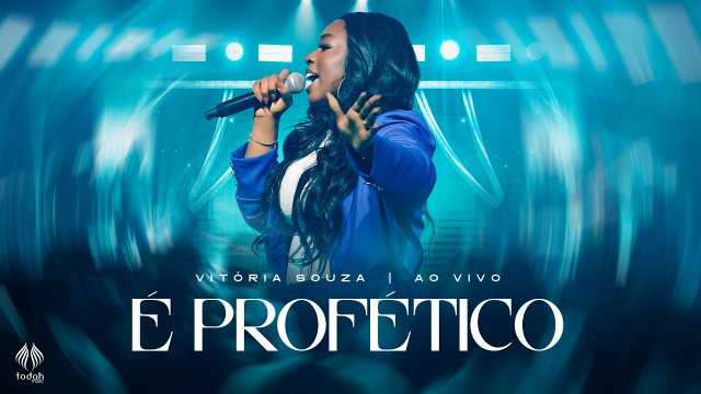 é profético vitoria souza letra