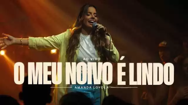 o meu noivo é lindo letra