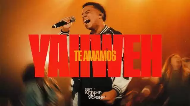 yahweh te amamos letra