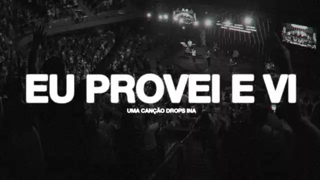 eu provei e vi letra
