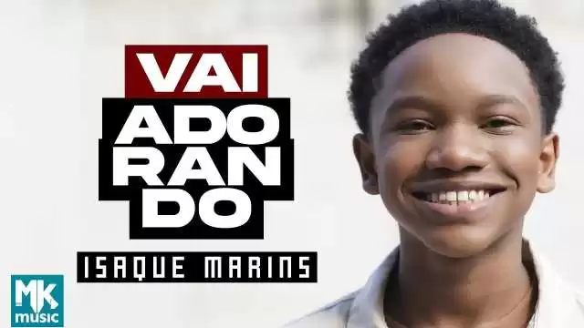 vai adorando isaque letra